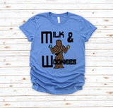 Milk and Wookies tee shirts