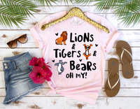 Lions and Tigers and Bears - OH MY SHIRT / Animal Kingdom