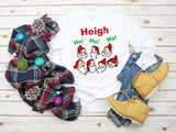 Heigh HO HO HO  Christmas Shirt
