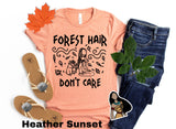 Forest Hair don't care Animal Kingdom shirt