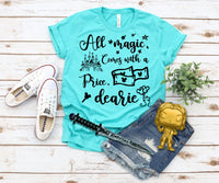 Rumplestiltskin shirt: All magic comes with a price dearie / Once upon a Time shirt