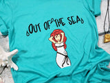Out of the Sea Mermaid shirt
